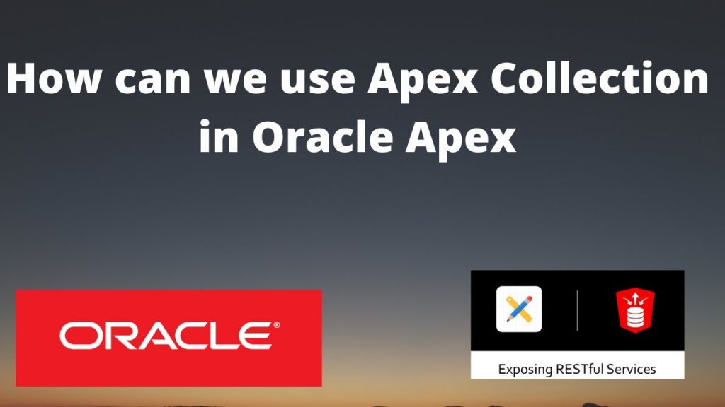 cách sử dụng Oracle apex