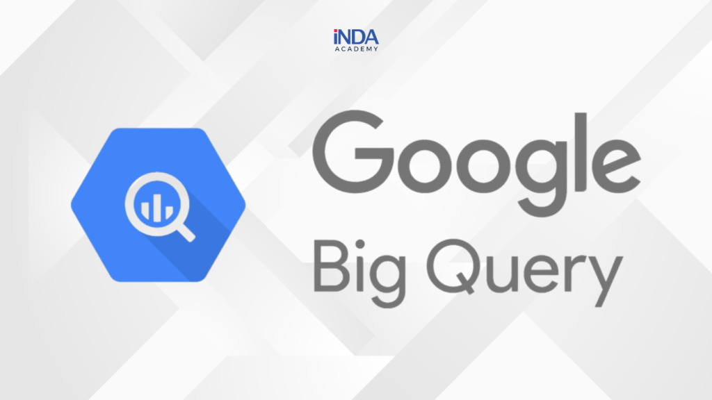 Công cụ Google Big Query