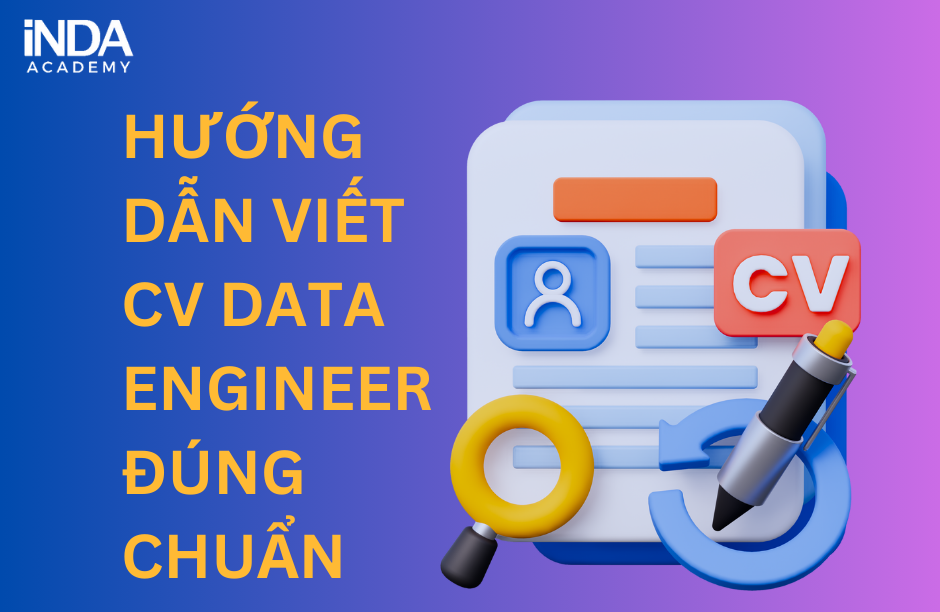hướng dẫn viết CV Data Engineer
