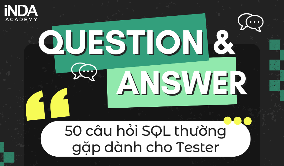 50 câu hỏi SQL dành cho Tester