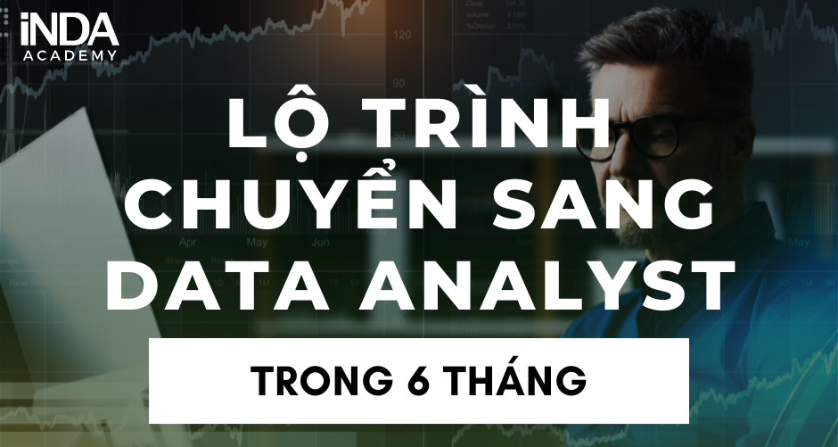 lộ trình chuyển sang data analyst