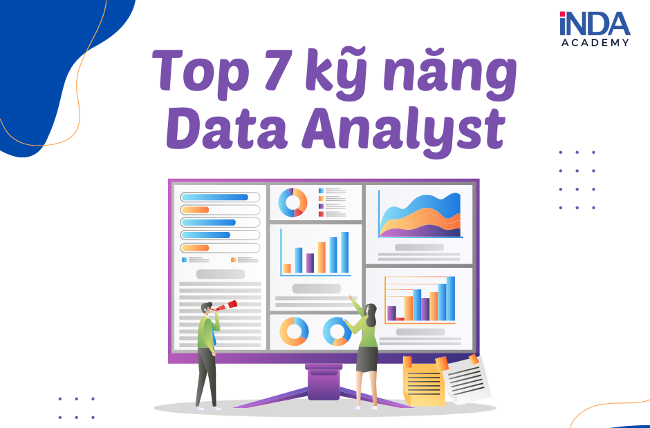 top 7 kỹ năng Data Analyst