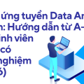 Cách ứng tuyển Data Analyst Intern
