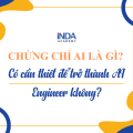 Chứng chỉ AI là gì?