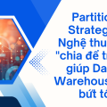 Partition strategy