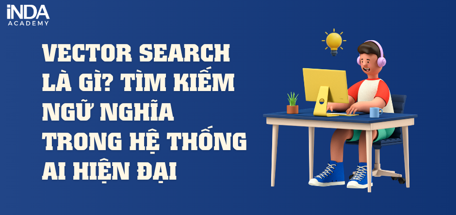 Vector Search là gì?