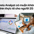 Học Data Analyst có quá muộn không?