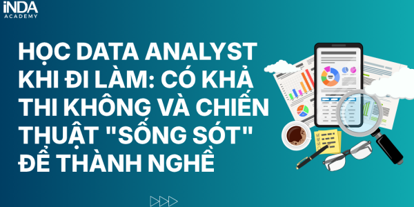 Học Data Analyst khi đi làm