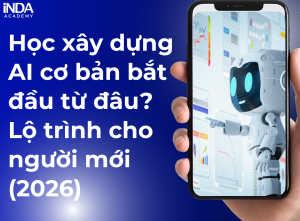 Học xây dựng AI cơ bản